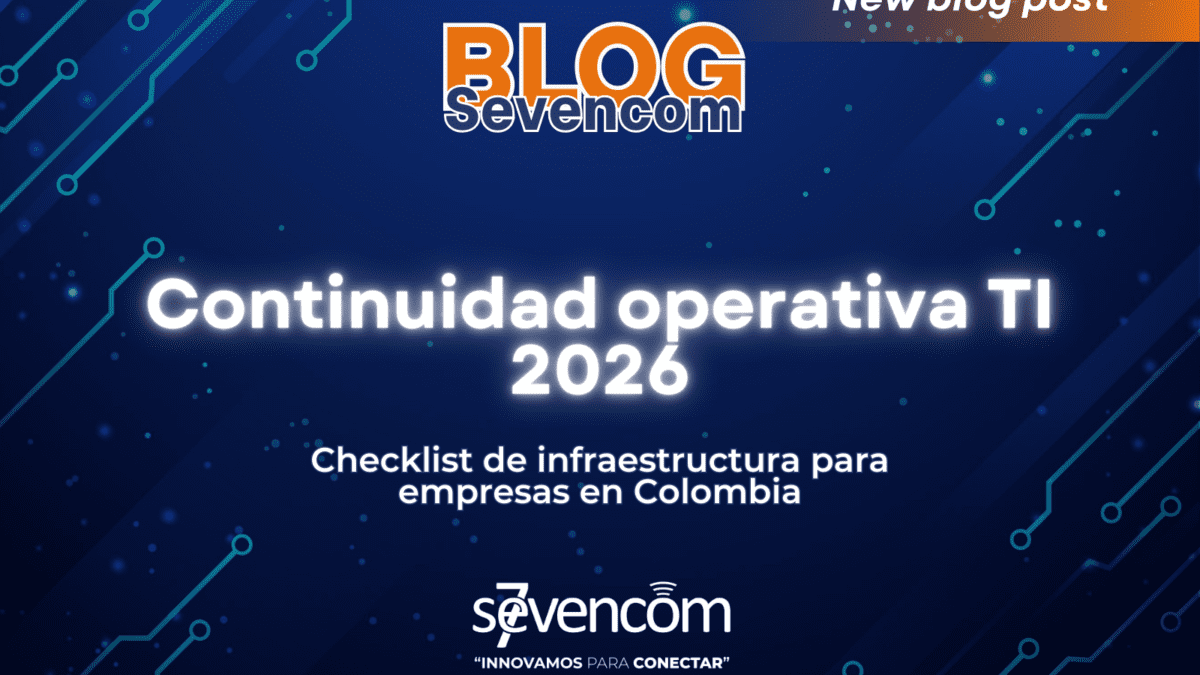 continuidad operativa en infraestructura ti; checklist de infraestructura ti para empresas