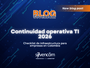 continuidad operativa en infraestructura ti; checklist de infraestructura ti para empresas